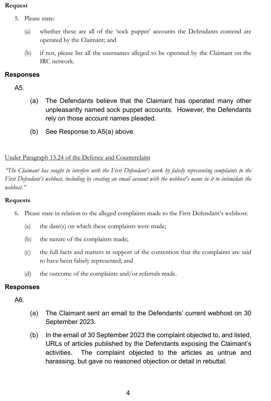 (a) The Claimant sent an email to the Defendants’ current webhost on 30 September 2023. (b) In the email of 30 September 2023 the complaint objected to, and listed, URLs of articles published by the Defendants exposing the Claimant’s activities. The complaint objected to the articles as untrue and harassing, but gave no reasoned objection or detail in rebuttal.
