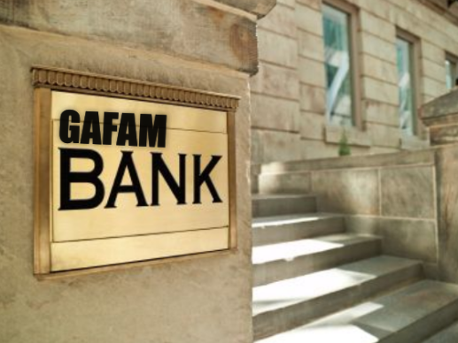 GAFAM bank