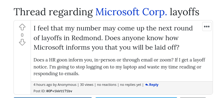 I feel that my number may come up the next round of layoffs in Redmond. Does anyone know how Microsoft informs you that you will be laid off?