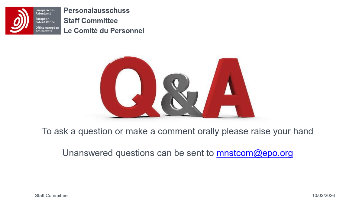 To ask a question or make a comment orally please raise your hand