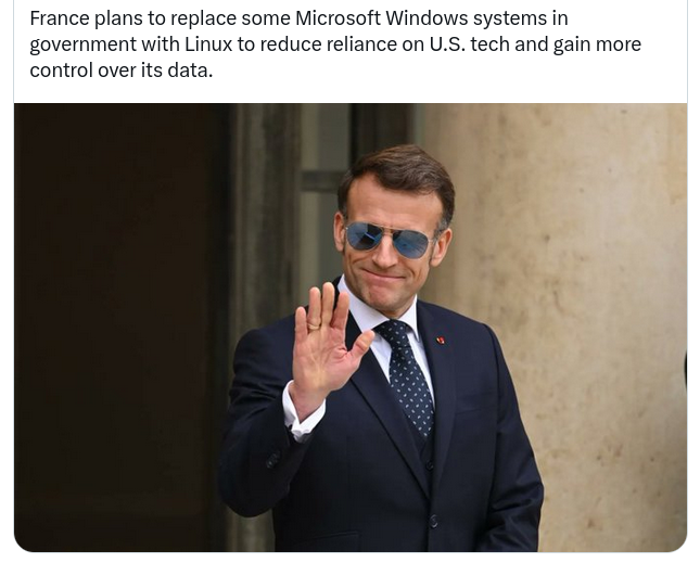 France plans to replace some Microsoft Windows systems in government with Linux to reduce reliance on U.S. tech and gain more control over its data.