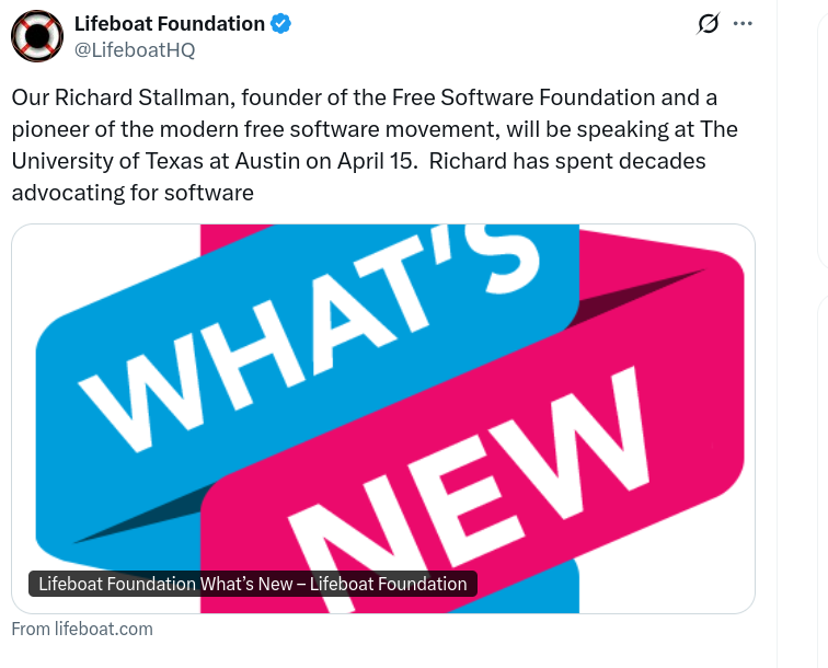 Our Richard Stallman, founder of the Free Software Foundation and a pioneer of the modern free software movement, will be speaking at The University of Texas at Austin on April 15. Richard has spent decades advocating for software