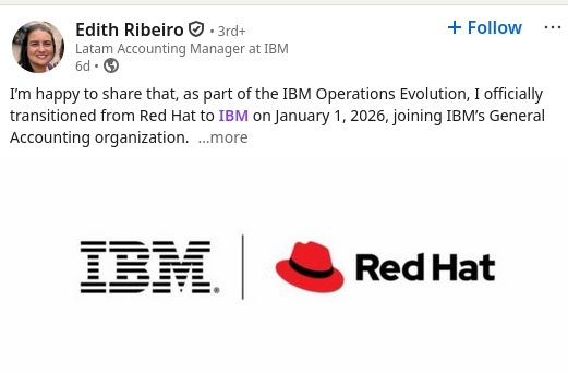 I’m happy to share that, as part of the IBM Operations Evolution, I officially transitioned from Red Hat to IBM on January 1, 2026, joining IBM’s General Accounting organization.