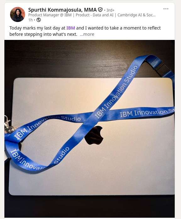 Today marks my last day at IBM and I wanted to take a moment to reflect before stepping into what's next
