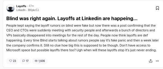 Blind was right again. Layoffs at Linkedin are happeing...