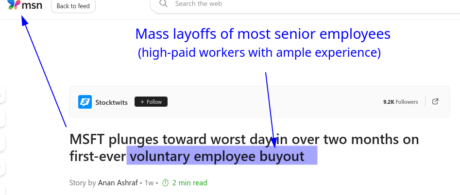 Mass layoffs of most senior employees (high-paid workers with ample experience): MSFT plunges toward worst day in over two months on first-ever voluntary employee buyout