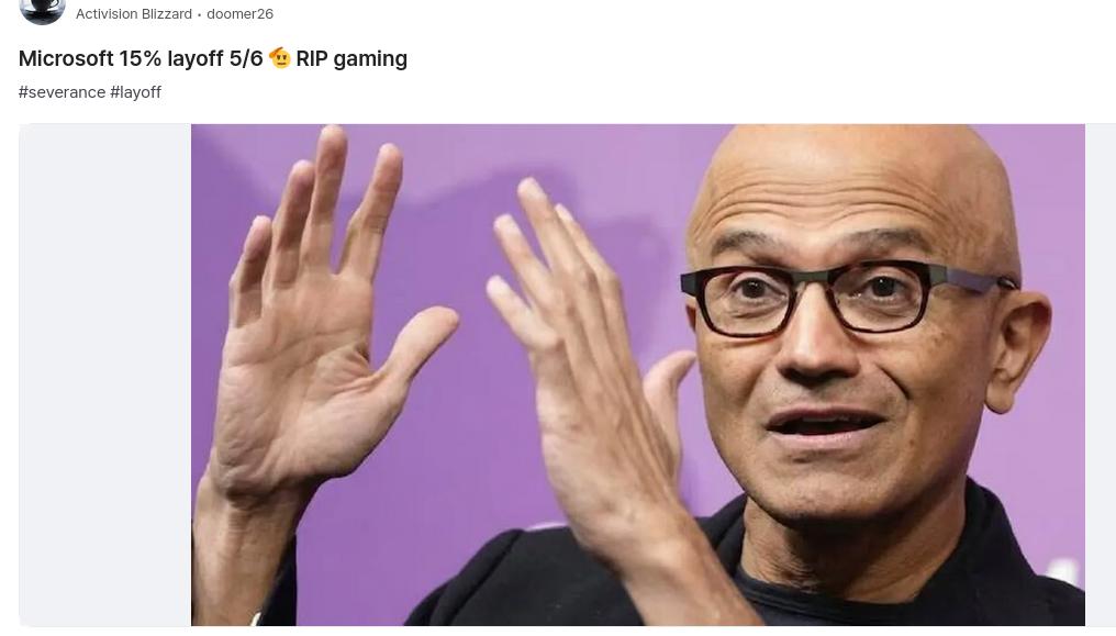 Microsoft 15% layoff 🫡 RIP gaming