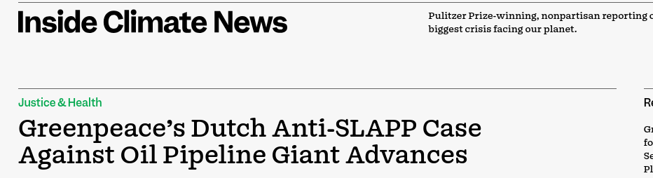 Greenpeace’s Dutch Anti-SLAPP Case Against Oil Pipeline Giant Advances