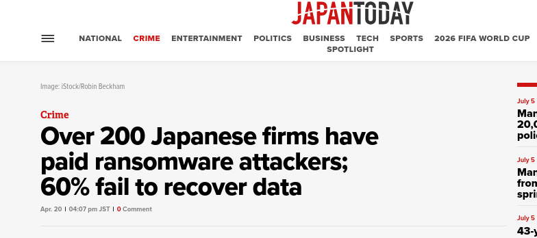 Over 200 Japanese firms have paid ransomware attackers; 60% fail to recover data