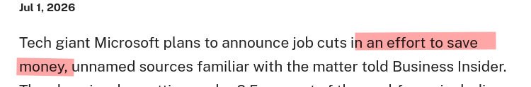 Tech giant Microsoft plans to announce job cuts in an effort to save money, unnamed sources familiar with the matter told Business Insider.