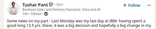 Some news on my part - Last Monday was my last day at IBM- having spent a good long 13.5 yrs. there, it was a big decision and hopefully a big change in my career journey! 