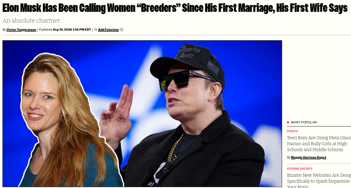 Elon Musk Has Been Calling Women “Breeders” Since His First Marriage, His First Wife Says