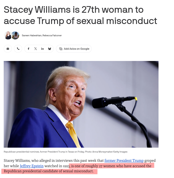 Stacey Williams, who alleged in interviews this past week that former President Trump groped her while Jeffrey Epstein watched in 1993, is one of roughly 27 women who have accused the Republican presidential candidate of sexual misconduct