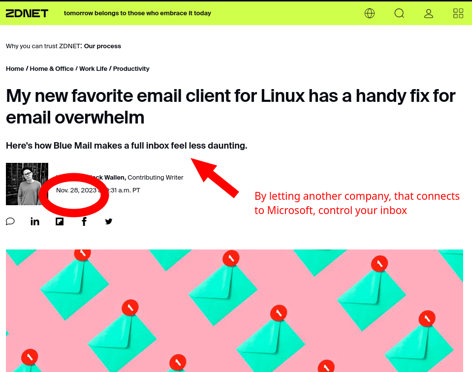 By letting another company, that connects to Microsoft, control your inbox