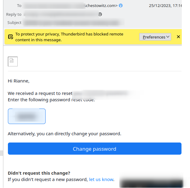 We received a request to reset your password; Alternatively, you can directly change your password.