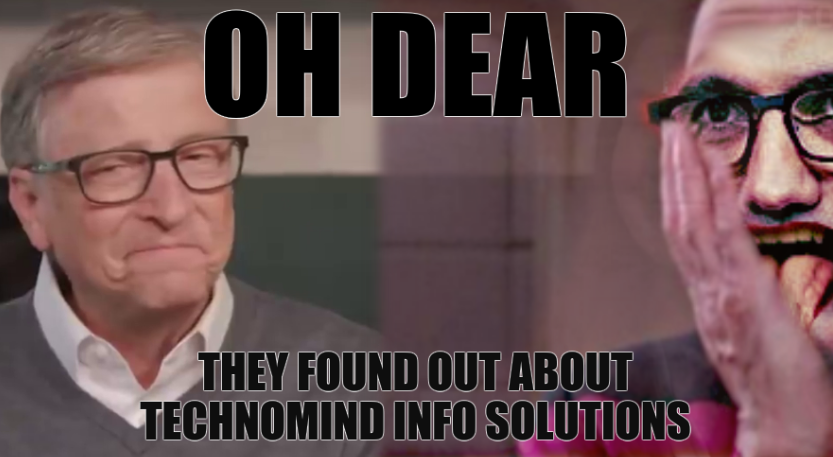 Oh dear. They found out about Technomind Info Solutions.