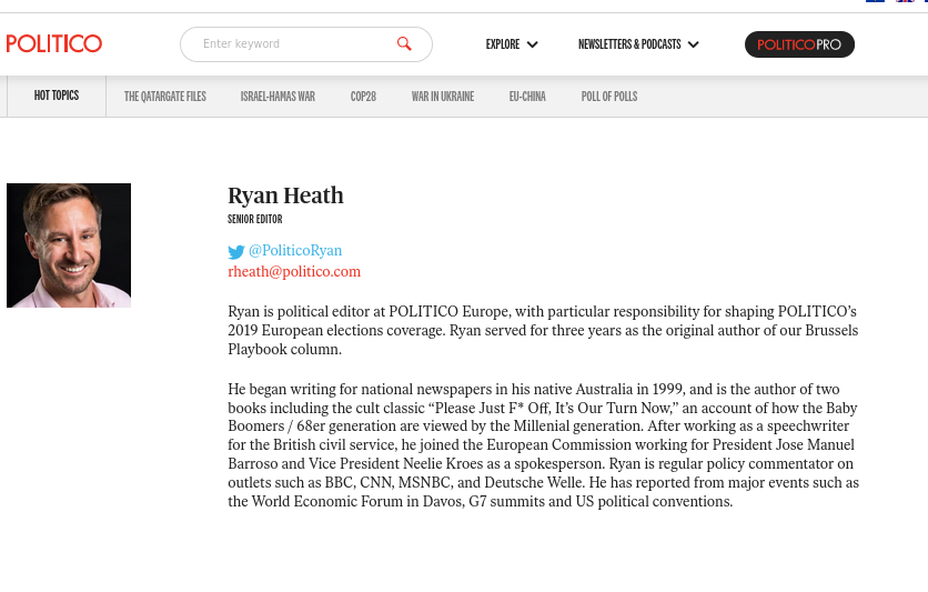 Ryan Heath: European Commission working for President Jose Manuel Barroso and Vice President Neelie Kroes as a spokesperson.