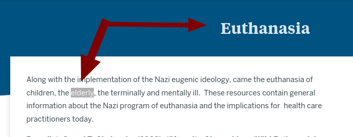 Along with the implementation of the Nazi eugenic ideology, came the euthanasia of children, the elderly, the terminally and mentally ill.