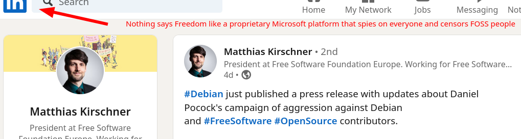 Nothing says Freedom like a proprietary Microsoft platform that spies on everyone and censors FOSS people: #Debian just published a press release with updates about Daniel Pocock's campaign of aggression against Debian and hashtag#FreeSoftware hashtag#OpenSource contributors.