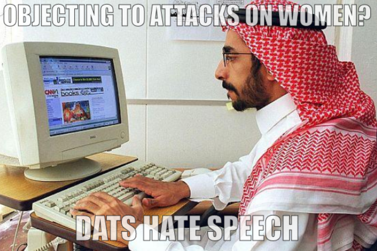 Objecting to attacks on women? Dats hate speech
