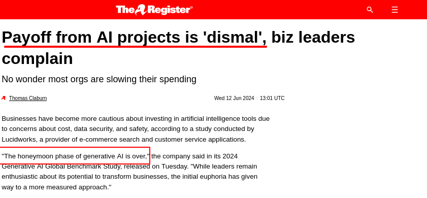 Payoff from AI projects is 'dismal', biz leaders complain: 'The honeymoon phase of generative AI is over,' the company said in its 2024 Generative AI Global Benchmark Study, released on Tuesday.