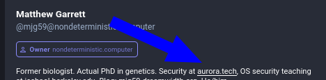 Matthew J Garrett: Former biologist. Actual PhD in genetics. Security at https://aurora.tech, OS security teaching at https://www.ischool.berkeley.edu. Blog: https://mjg59.dreamwidth.org. He/him.