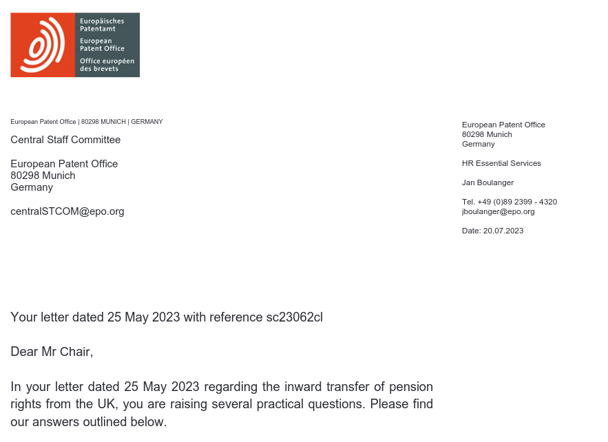 Jan Boulanger: In your letter dated 25 May 2023 regarding the inward transfer of pension rights from the UK, you are raising several practical questions. Please find our answers outlined below. 