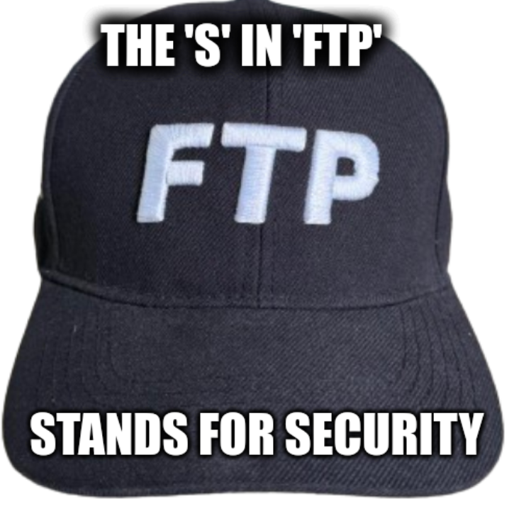 The 'S' in 'FTP' stands for security