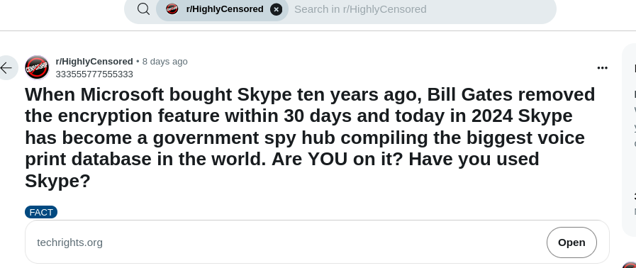 A suppressed message: When Microsoft bought Skype ten years ago, Bill Gates removed the encryption feature within 30 days and today in 2024 Skype has become a government spy hub compiling the biggest voice print database in the world. Are YOU on it? Have you used Skype?