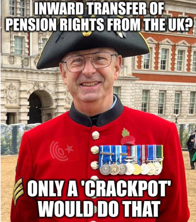 An inward transfer of pension rights from the UK? Only a 'crackpot' would do that